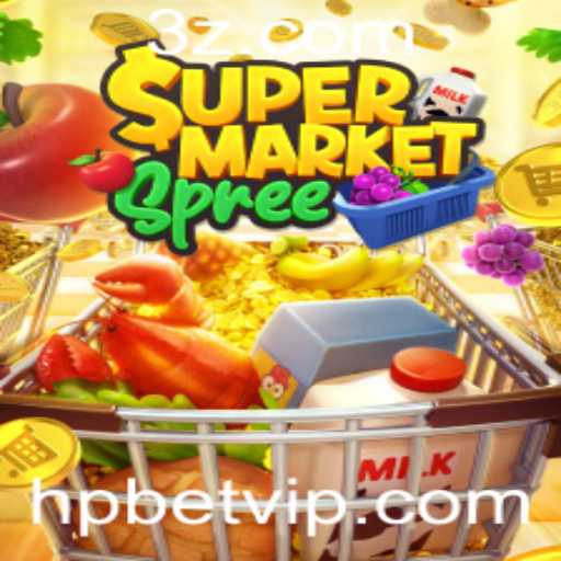 Descubra o Empolgante Mundo de SupermarketSpree e as Apostas HP Bet